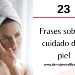 Citas inspiradoras para cuidado natural de la piel