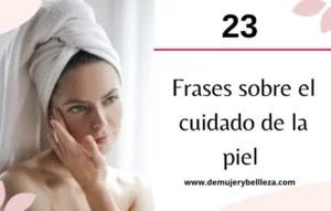 Citas inspiradoras para cuidado natural de la piel