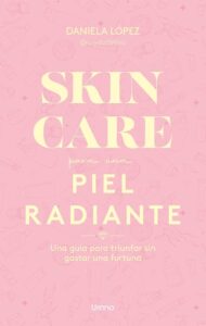 Consigue una piel radiante con la rutina de cuidado ABS