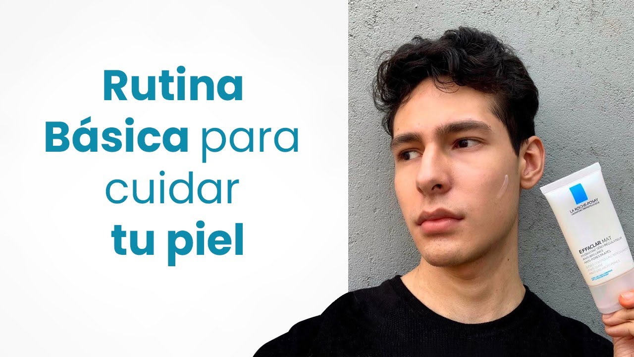 Cuida tu piel mixta con nuestra rutina básica de skincare