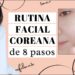 Descubre la rutina skincare noche coreana para una piel radiante