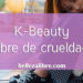 K-beauty vegana: cuidado de la piel sin crueldad