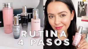 Descubre la rutina skincare Lancôme para una piel radiante y saludable.