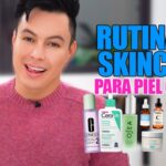 Rutina skincare piel grasa: ¡Adiós al brillo y hola a la suavidad!
