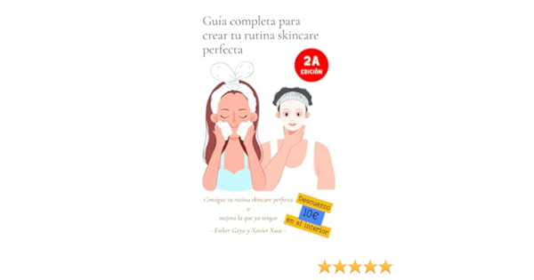 Secretos de Skincare O: La rutina perfecta en 5 pasos