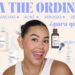 Transforma tu piel grasa con la rutina skincare de The Ordinary